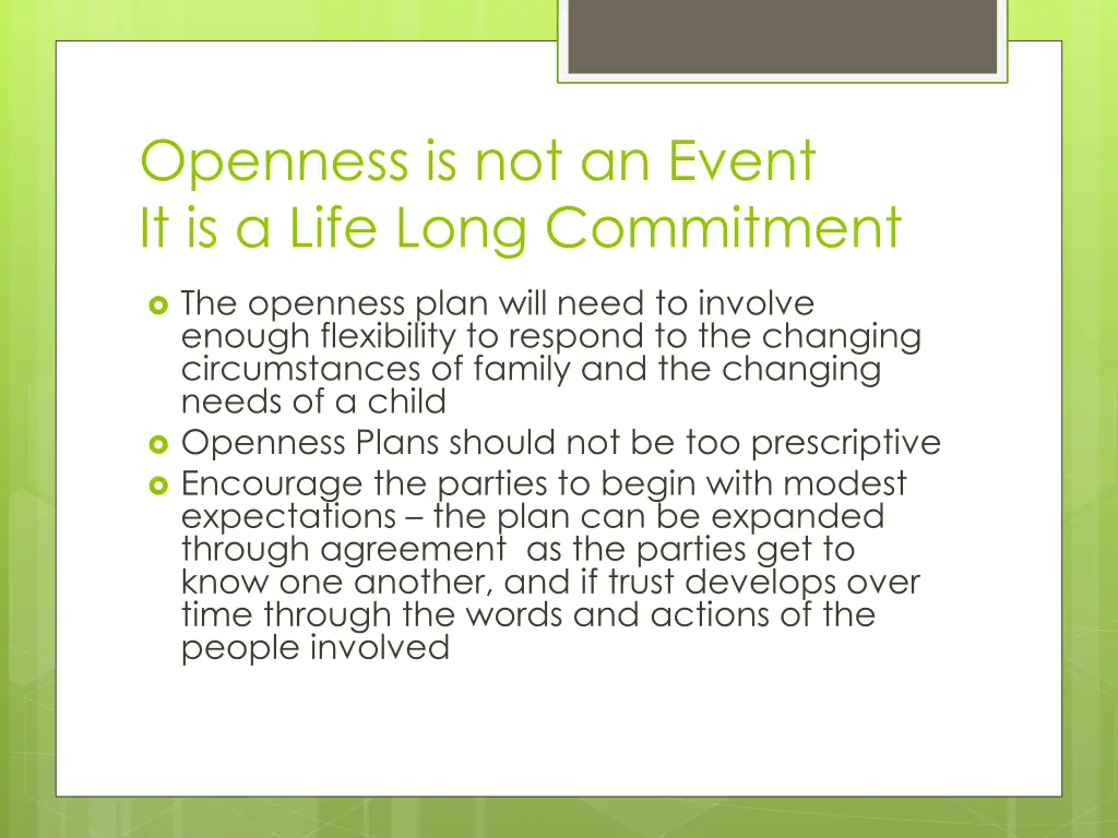 openness is not an event it is a life long