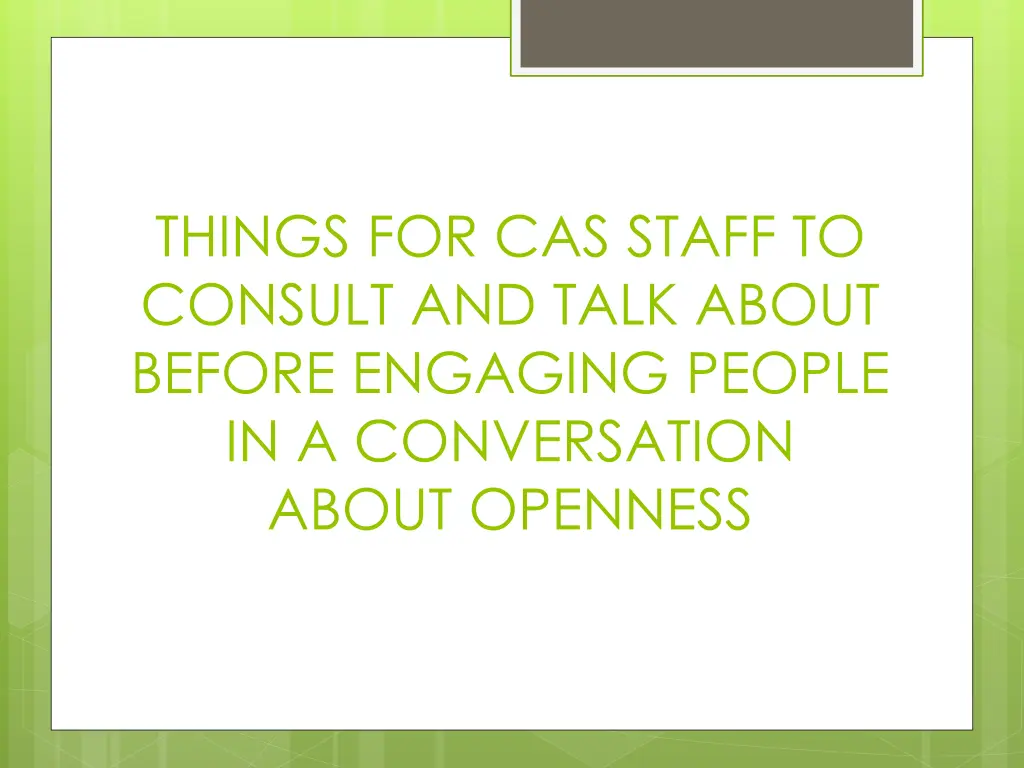 things for cas staff to consult and talk about