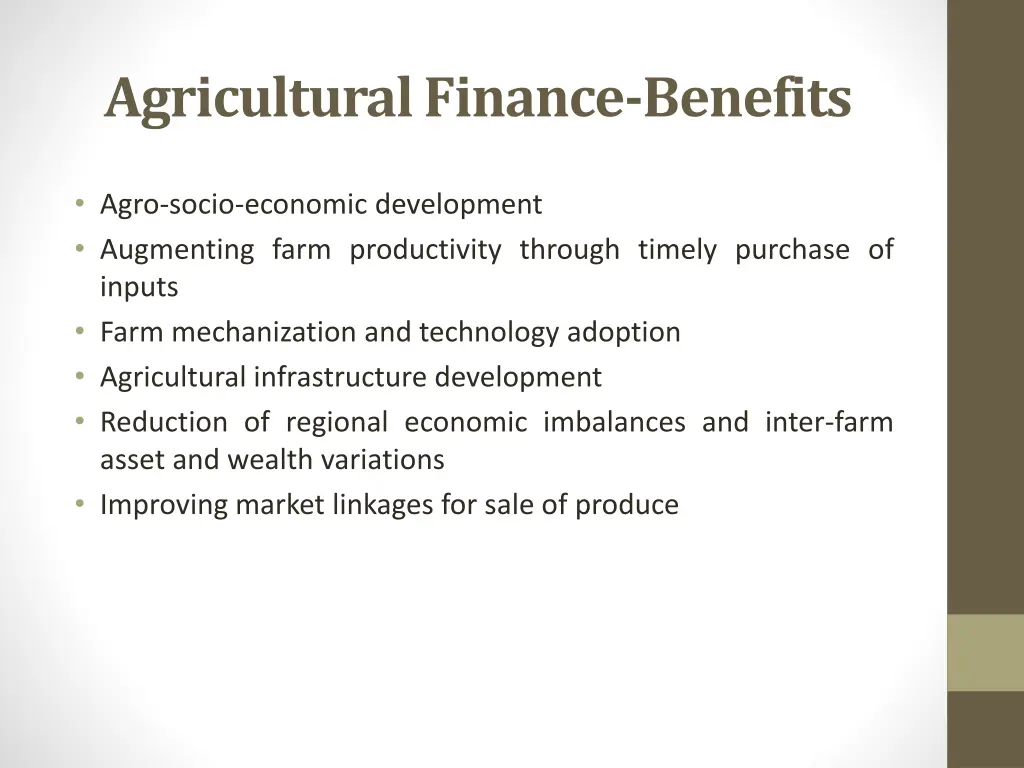 agricultural finance benefits