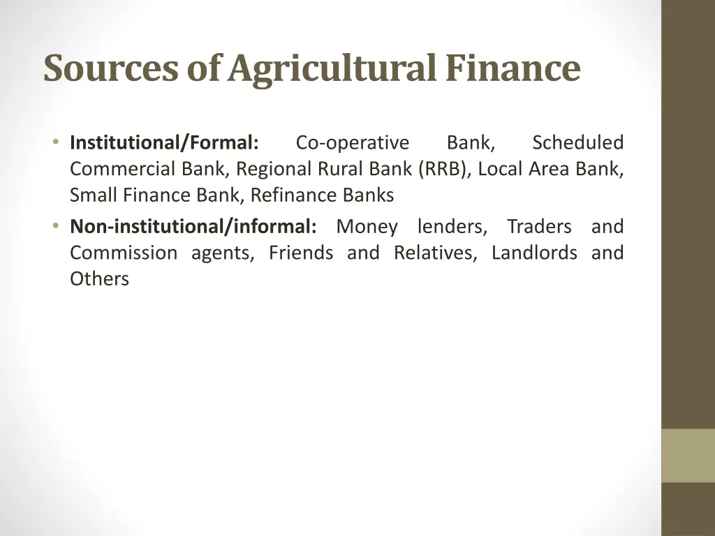 sources of agricultural finance