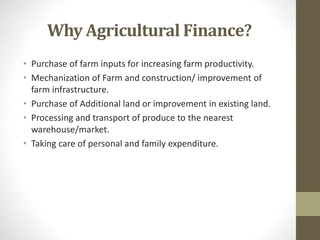 why agricultural finance