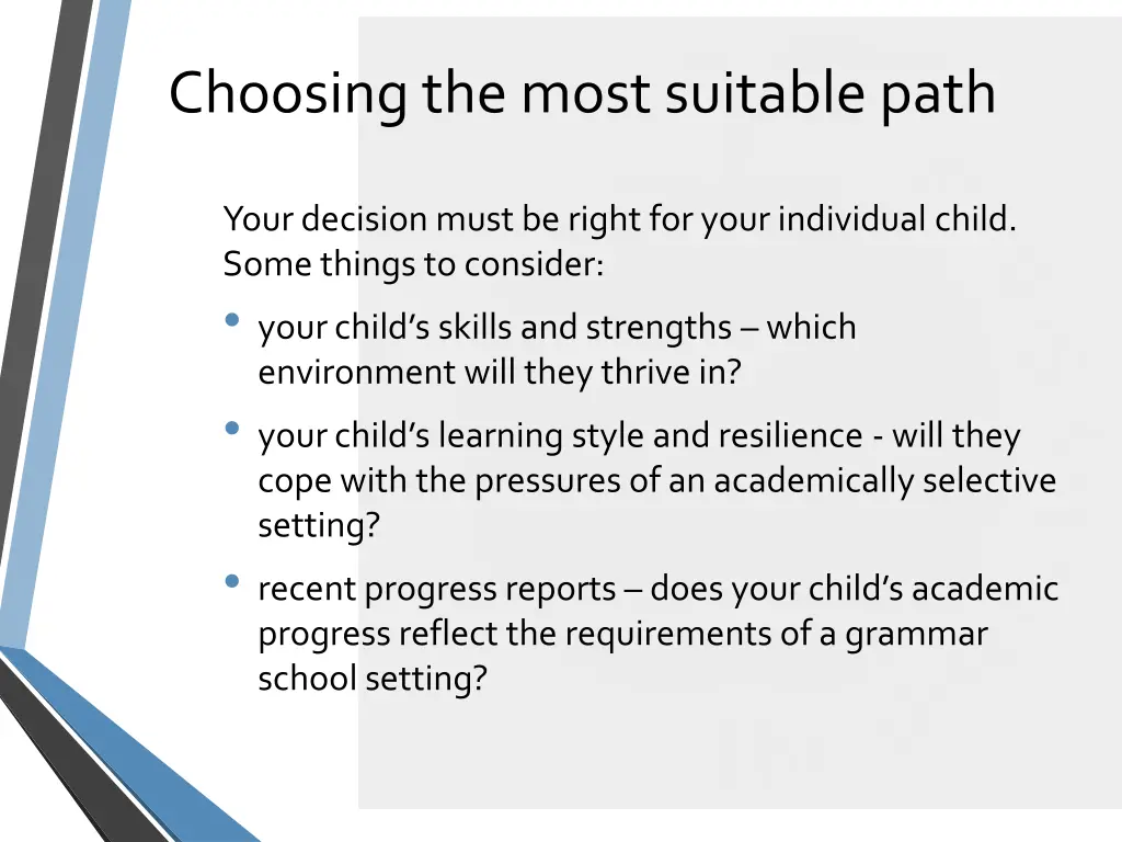 choosing the most suitable path