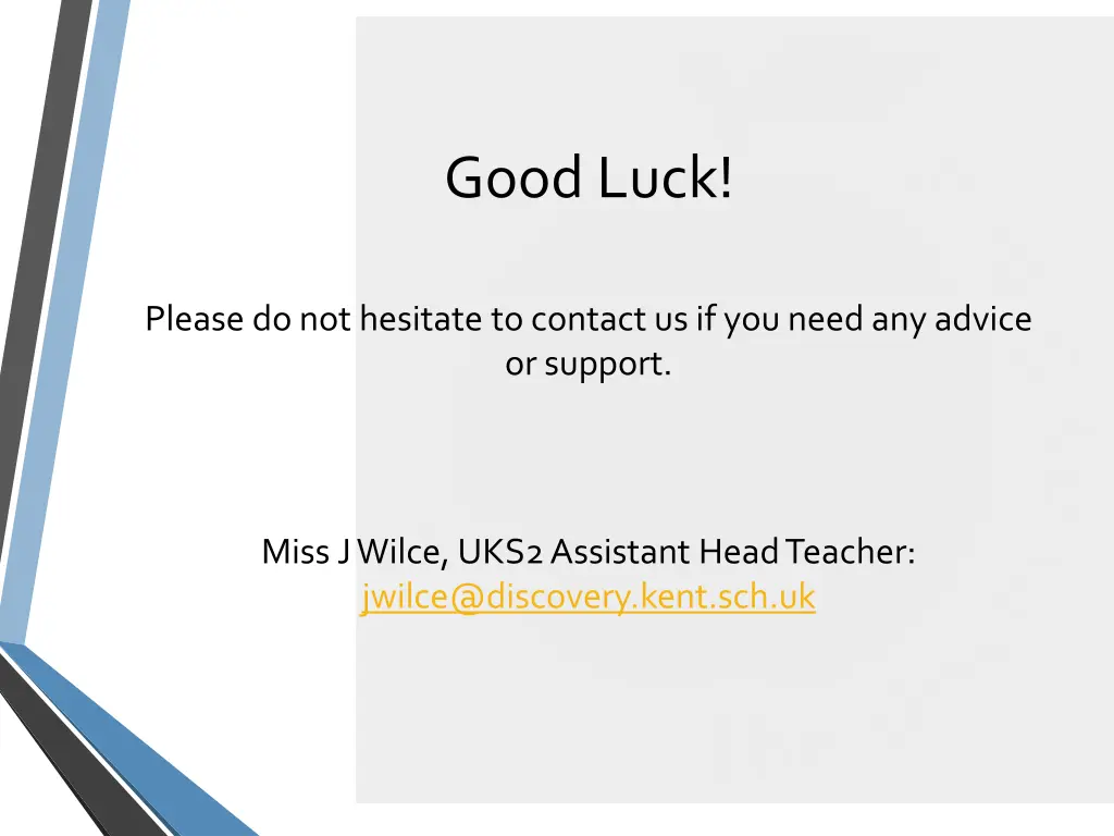good luck
