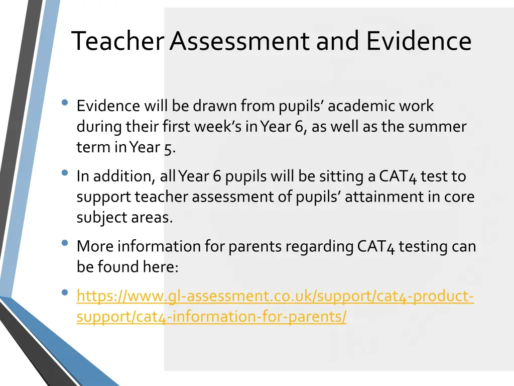 teacher assessment and evidence
