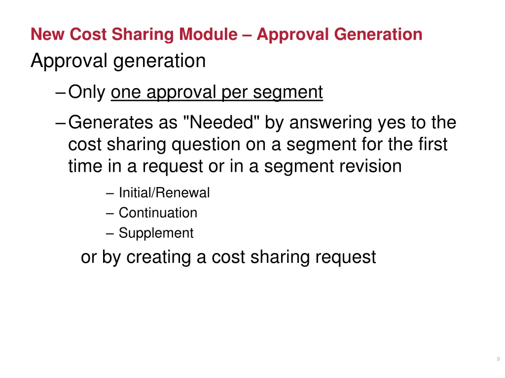 new cost sharing module approval generation