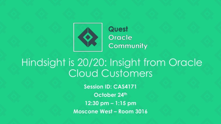hindsight is 20 20 insight from oracle cloud