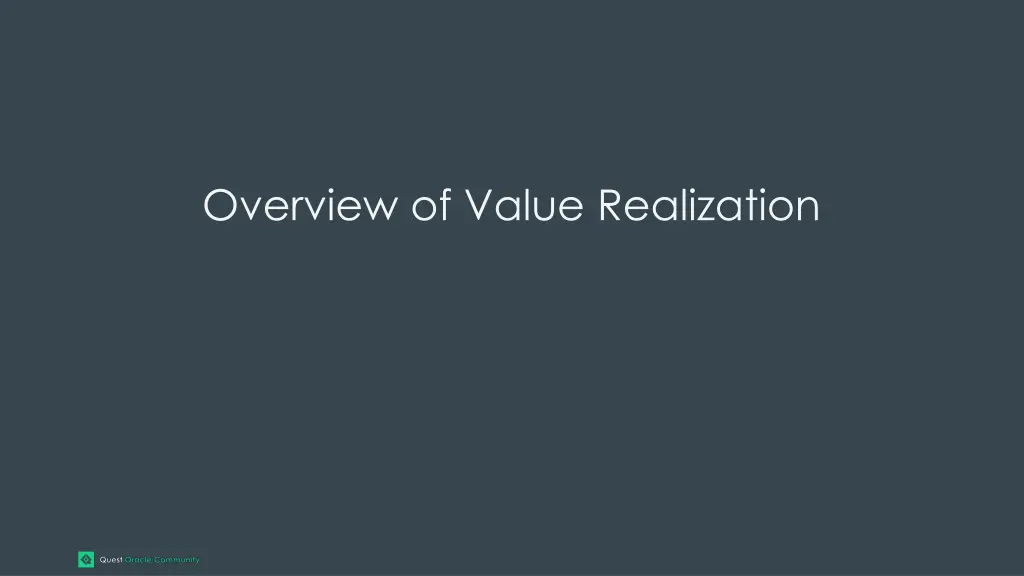 overview of value realization