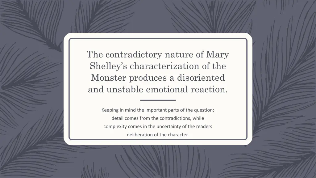 the contradictory nature of mary shelley