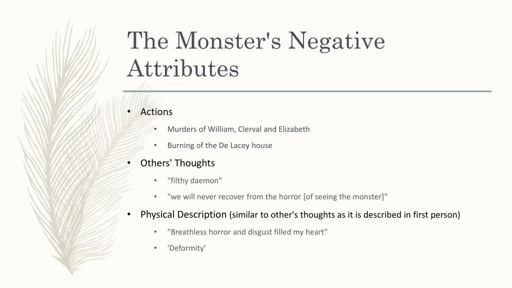 the monster s negative attributes