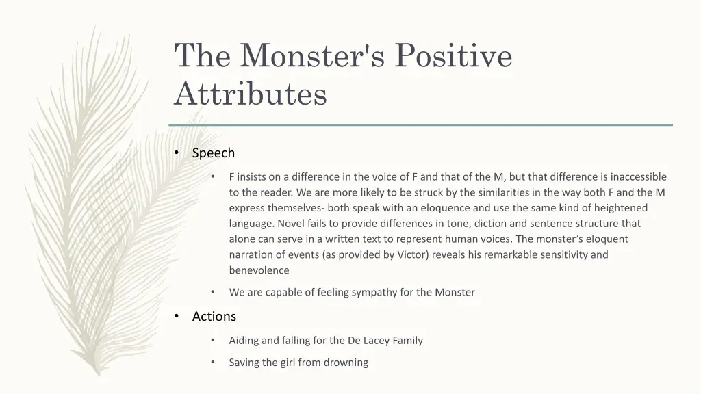the monster s positive attributes