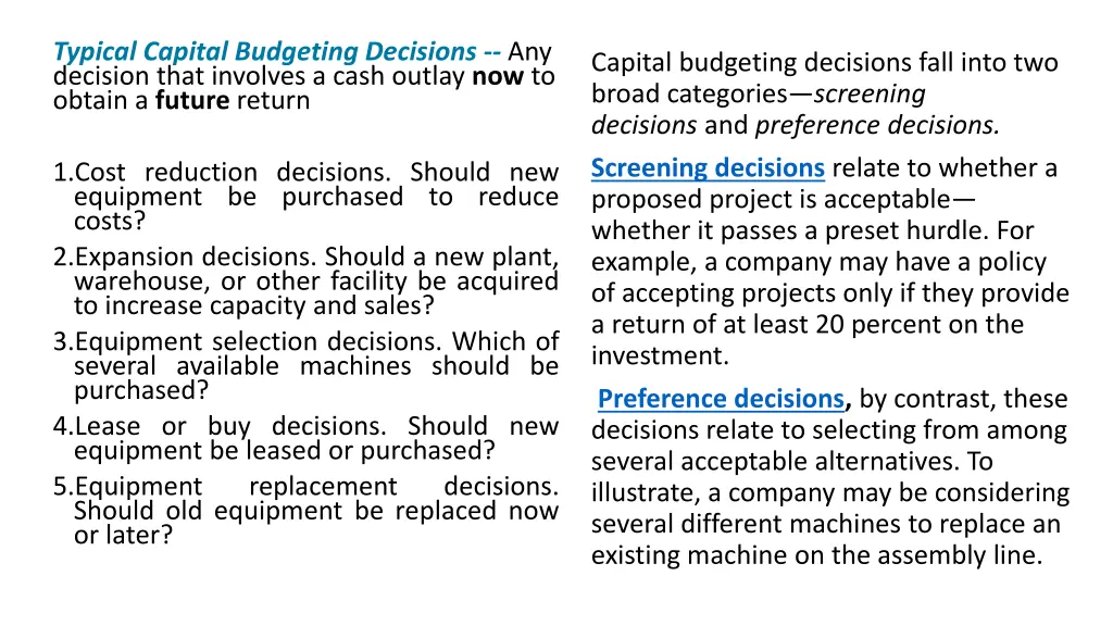typical capital budgeting decisions any decision