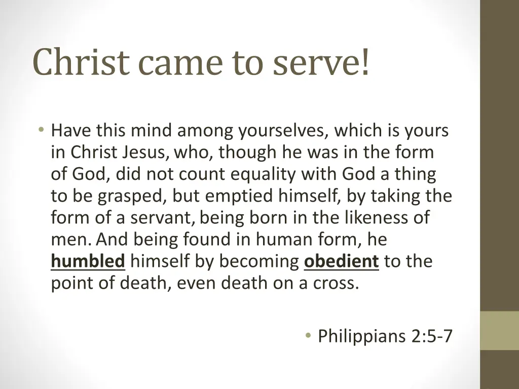 christ came to serve 1