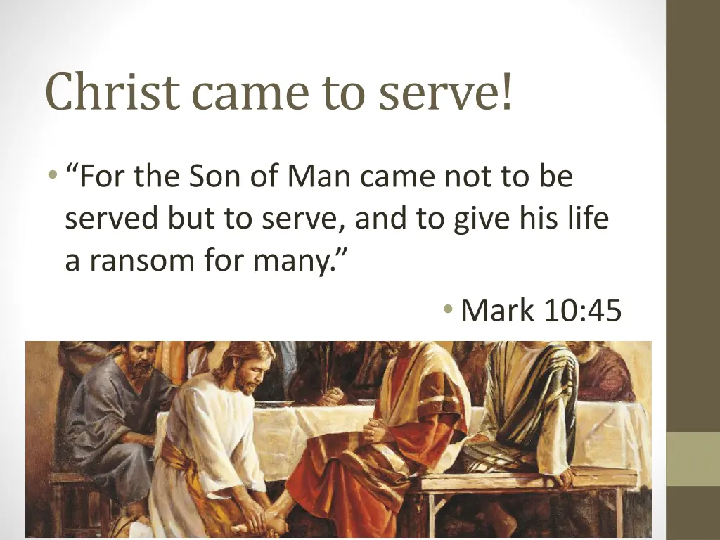christ came to serve