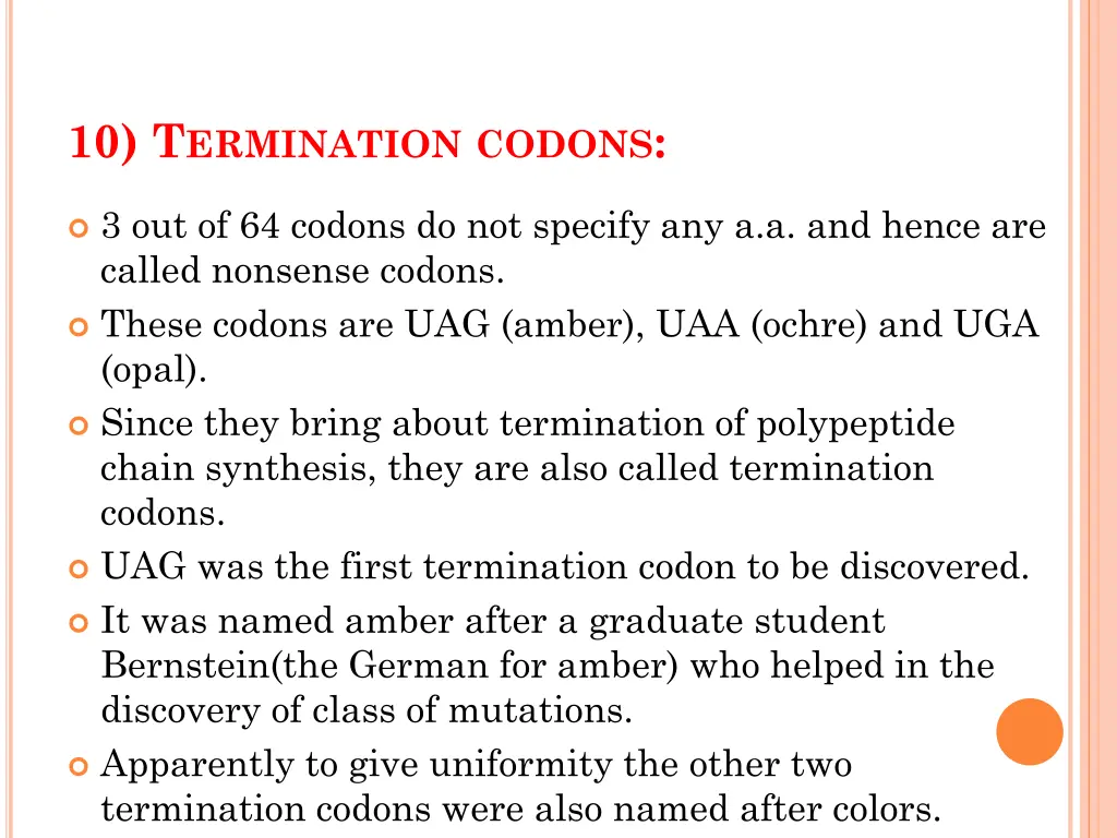 10 t ermination codons