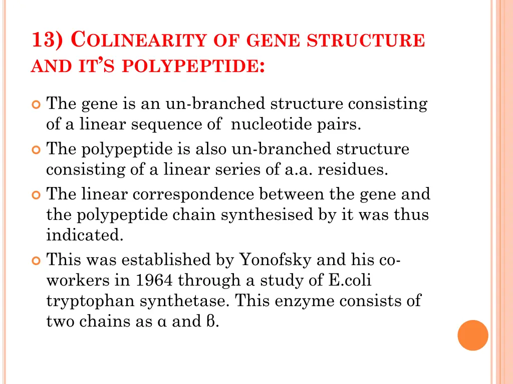 13 c olinearity of gene structure