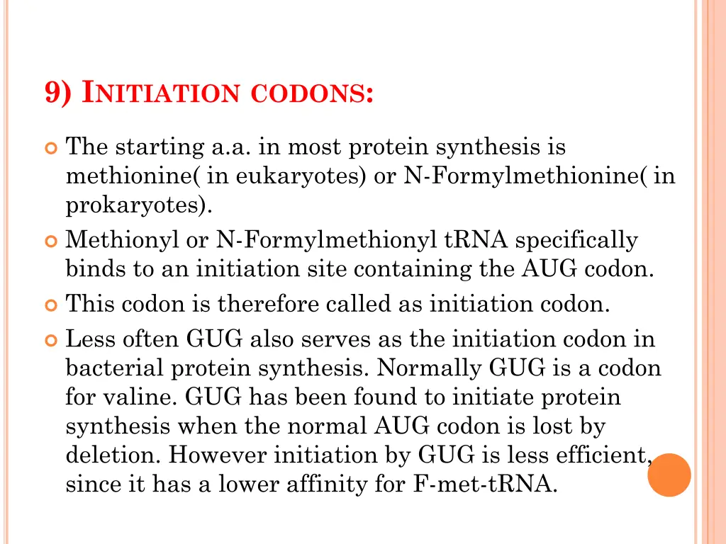 9 i nitiation codons