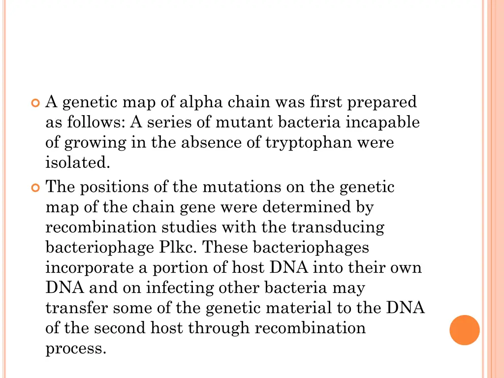 a genetic map of alpha chain was first prepared