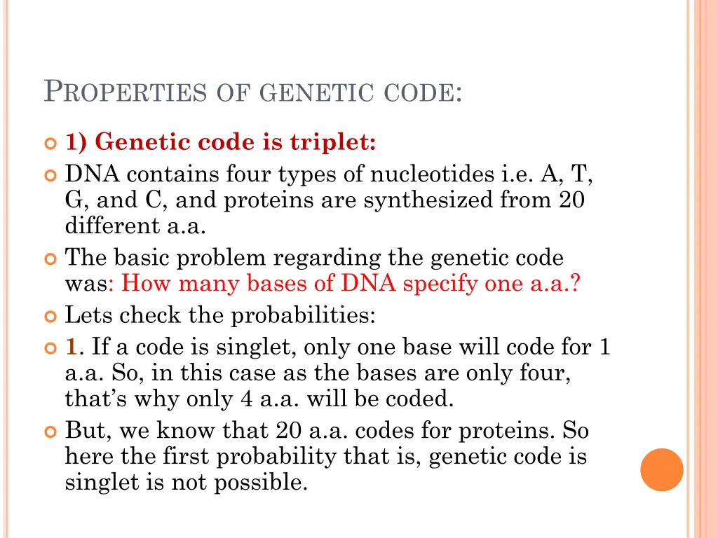 p roperties of genetic code