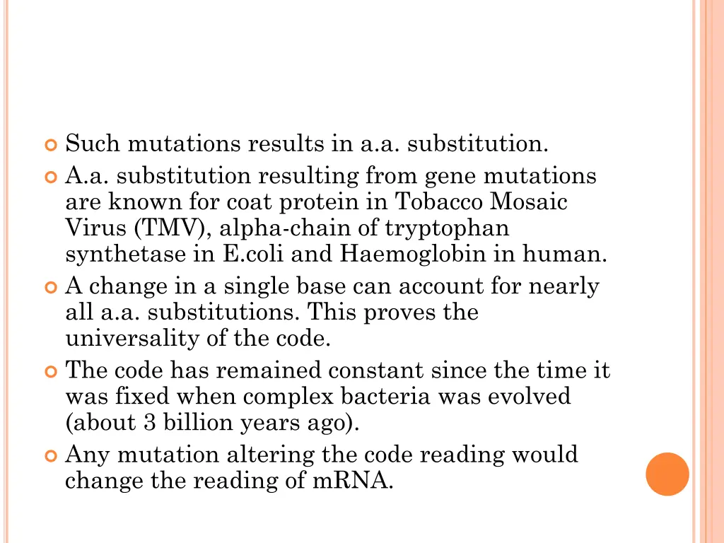 such mutations results in a a substitution