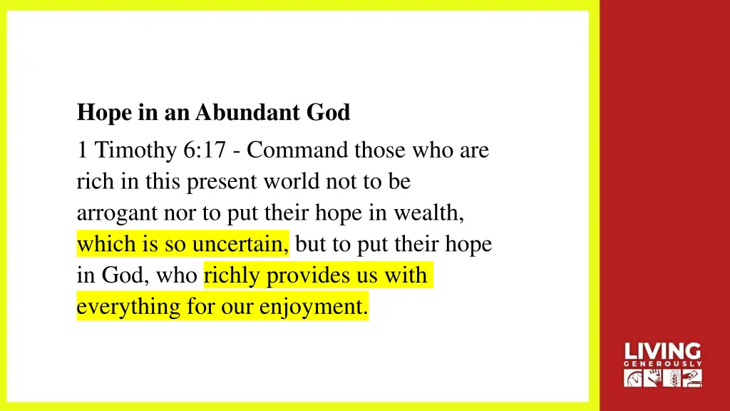 hope in an abundant god 1 timothy 6 17 command