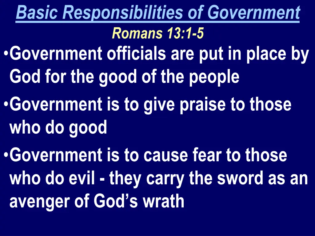 basic responsibilities of government romans 1