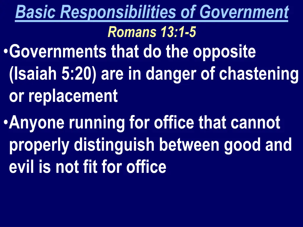 basic responsibilities of government romans 2