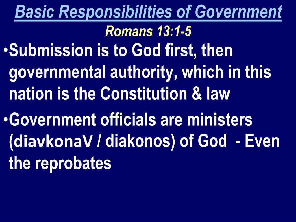basic responsibilities of government romans