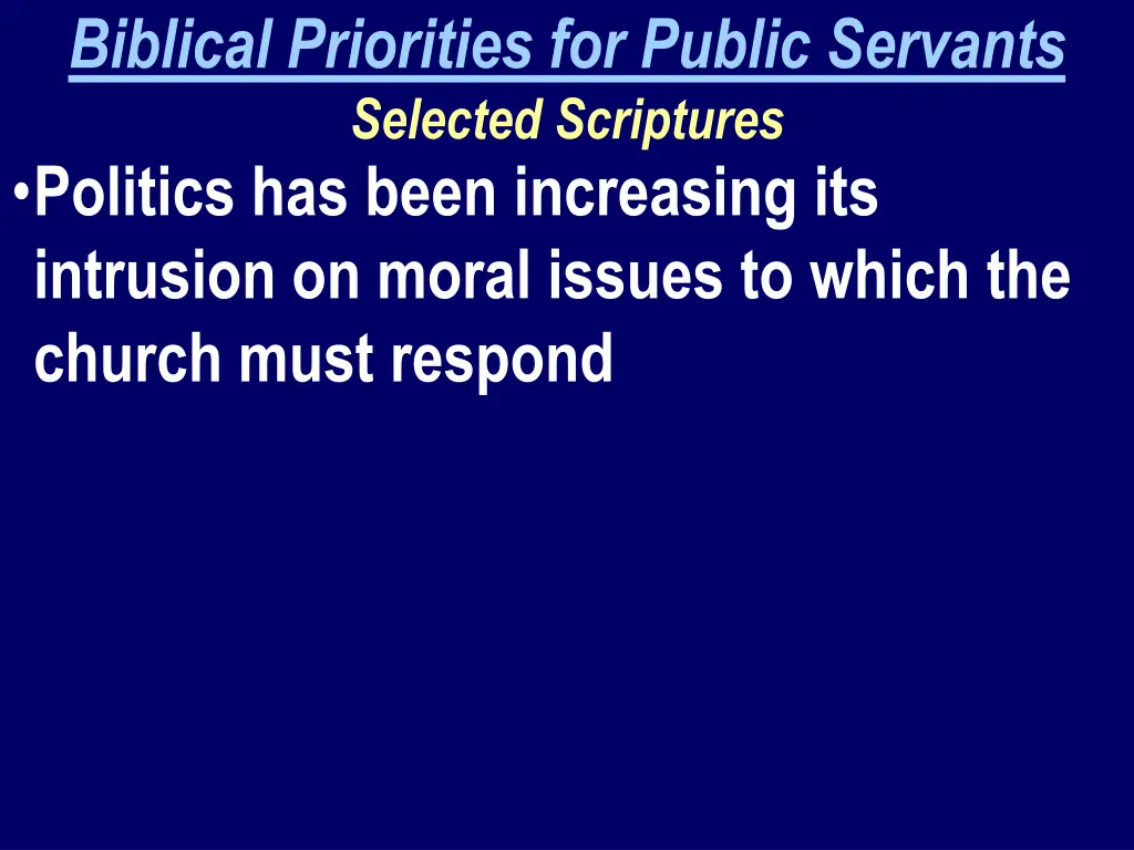 biblical priorities for public servants selected