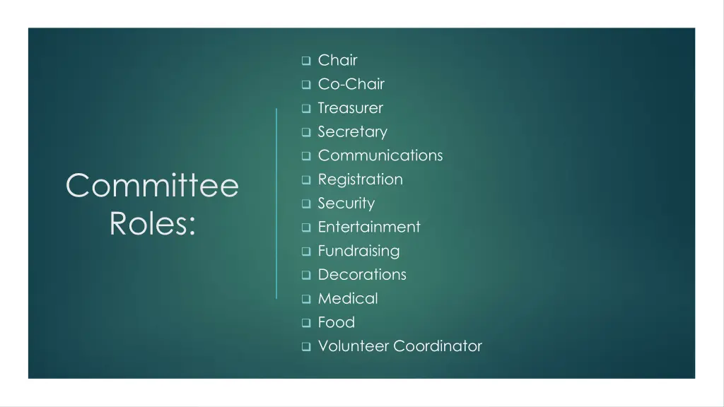 chair co chair treasurer secretary communications