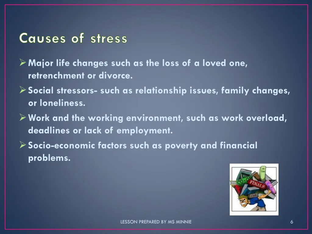 causes of stress