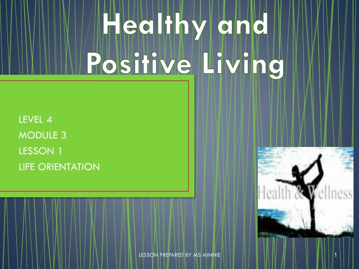 healthy and positive living