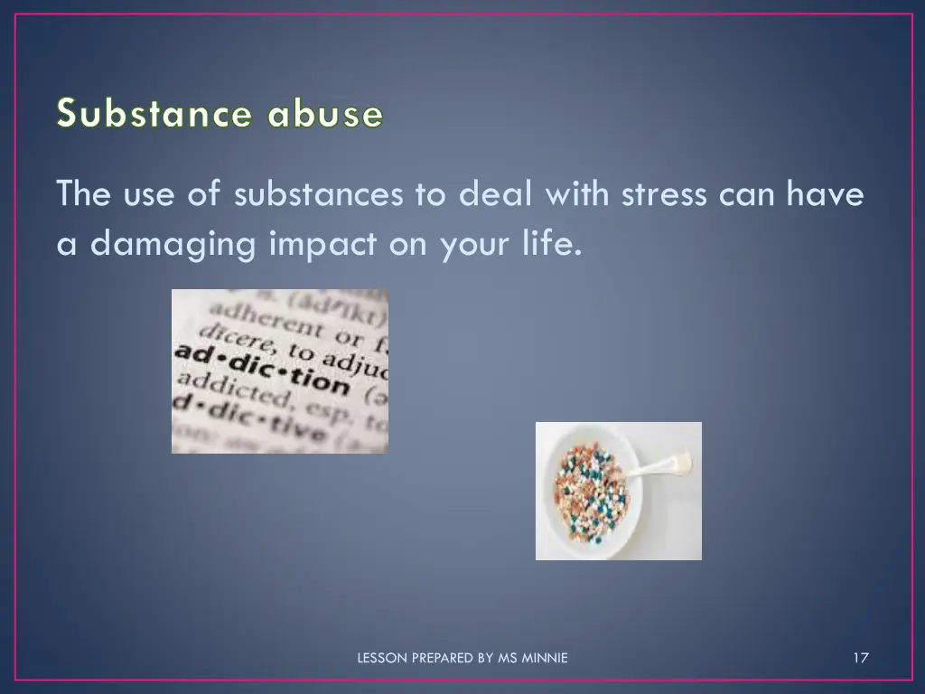 substance abuse