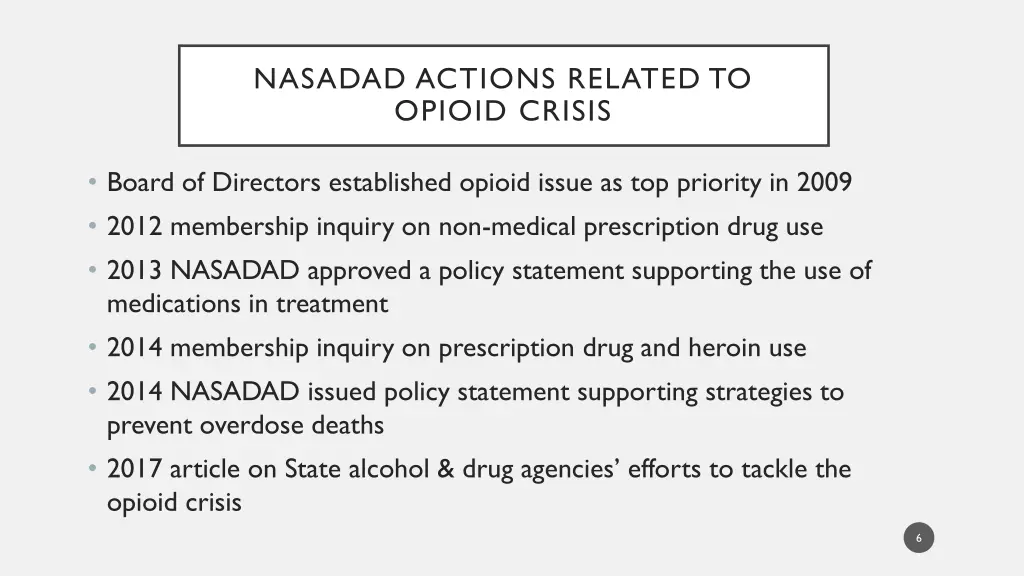 nasadad actions related to opioid crisis