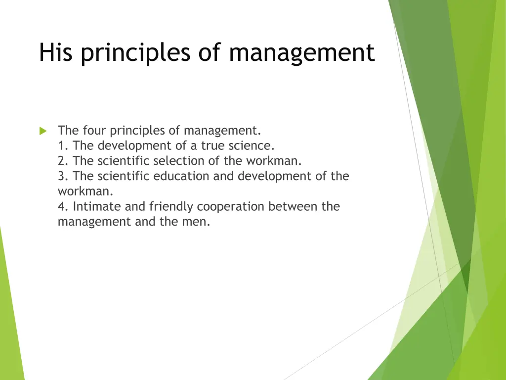 his principles of management
