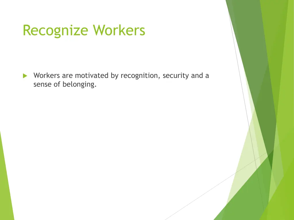 recognize workers