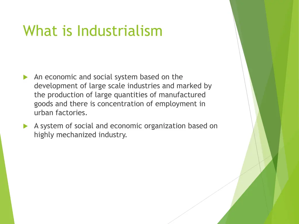 what is industrialism