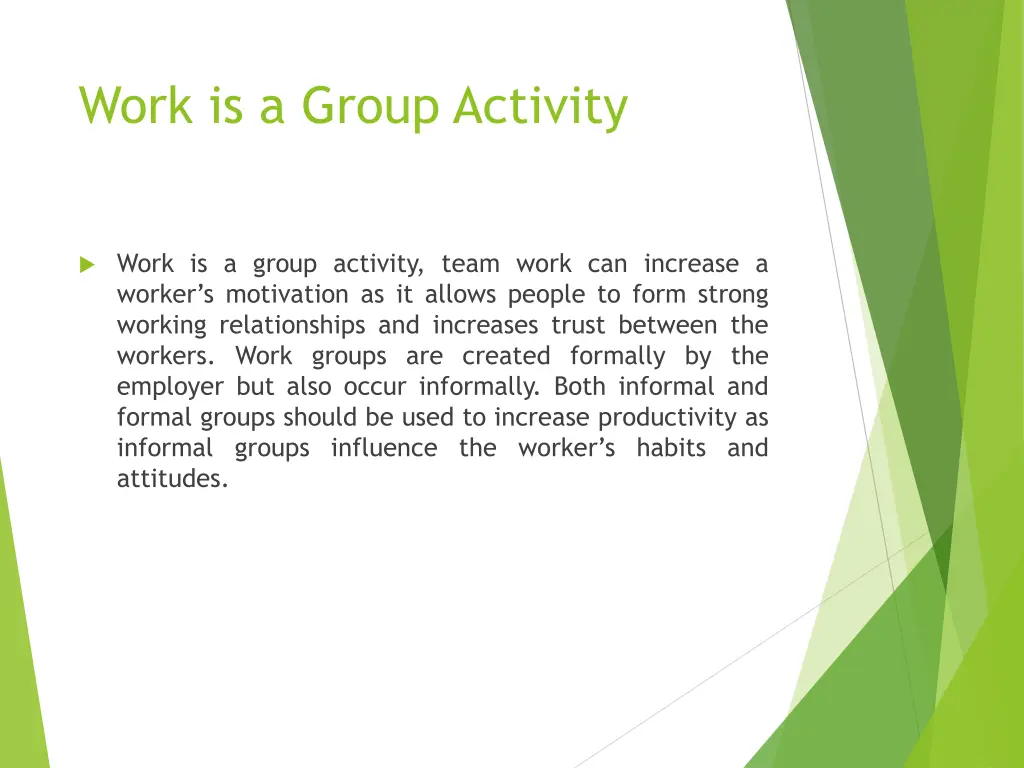 work is a group activity