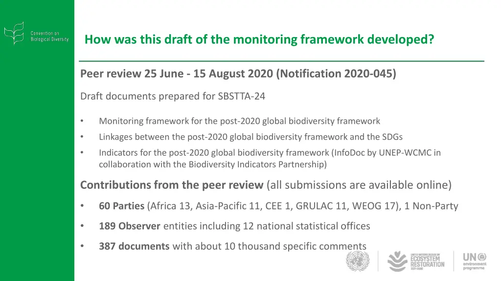 how was this draft of the monitoring framework 1