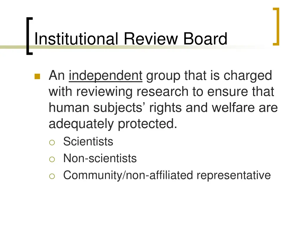 institutional review board