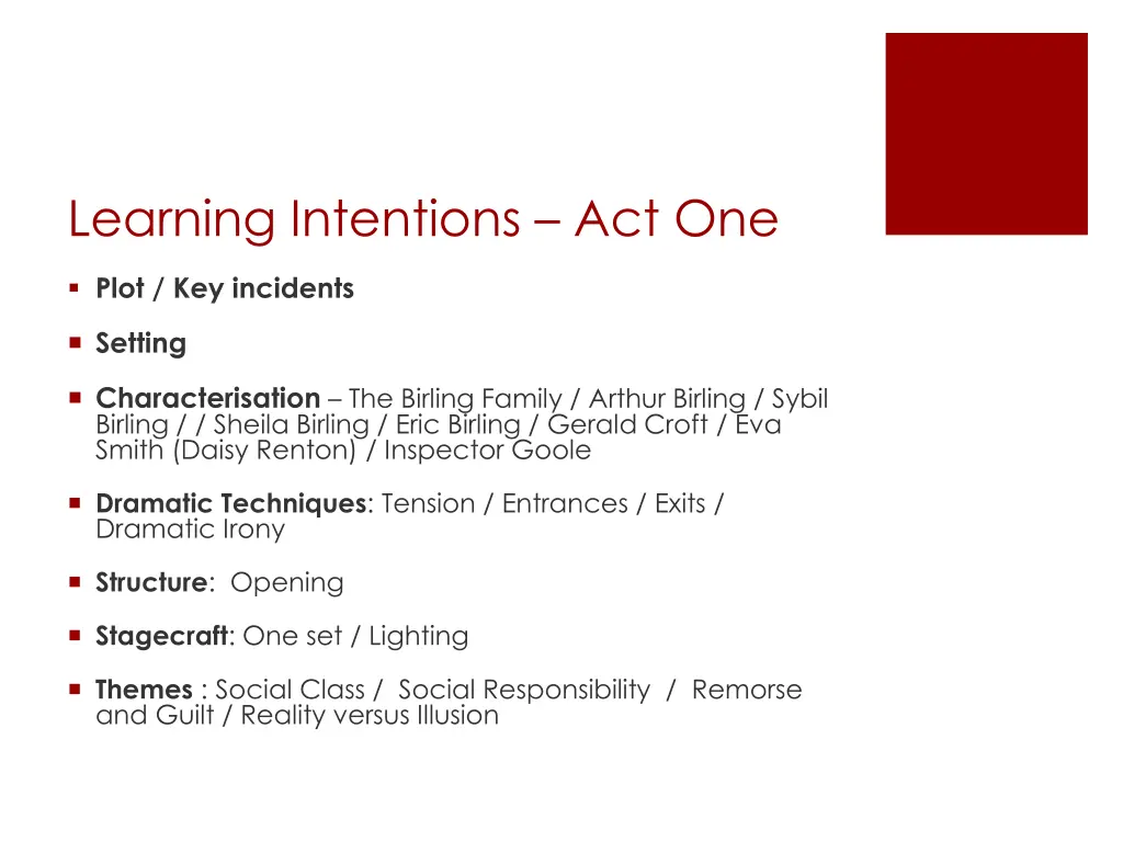 learning intentions act one