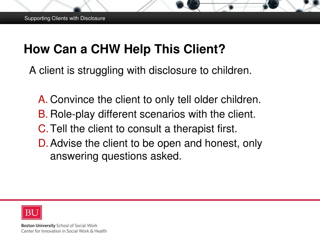 supporting clients with disclosure 14