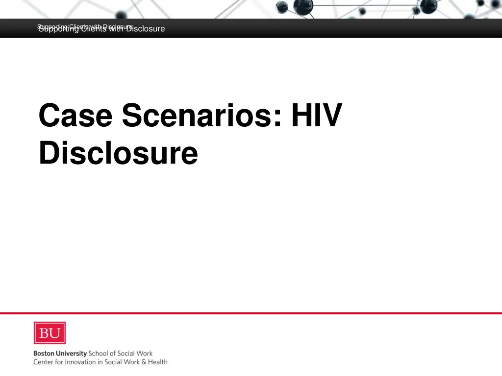 supporting clients with disclosure supporting