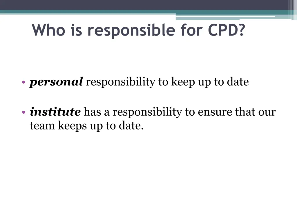 who is responsible for cpd