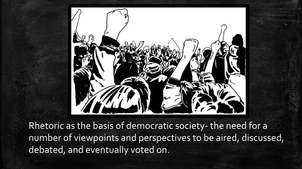 rhetoric as the basis of democratic society