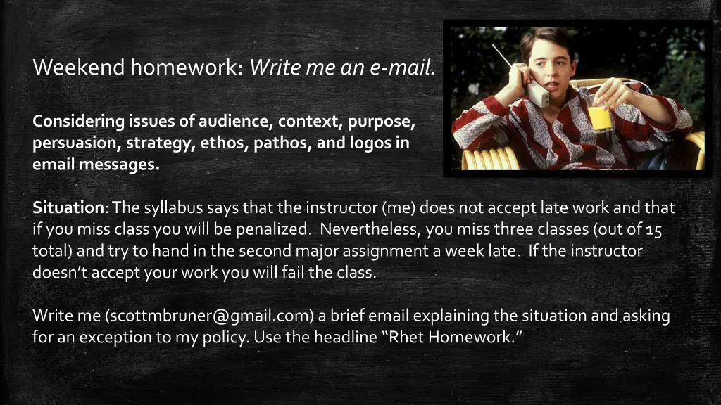 weekend homework write me an e mail