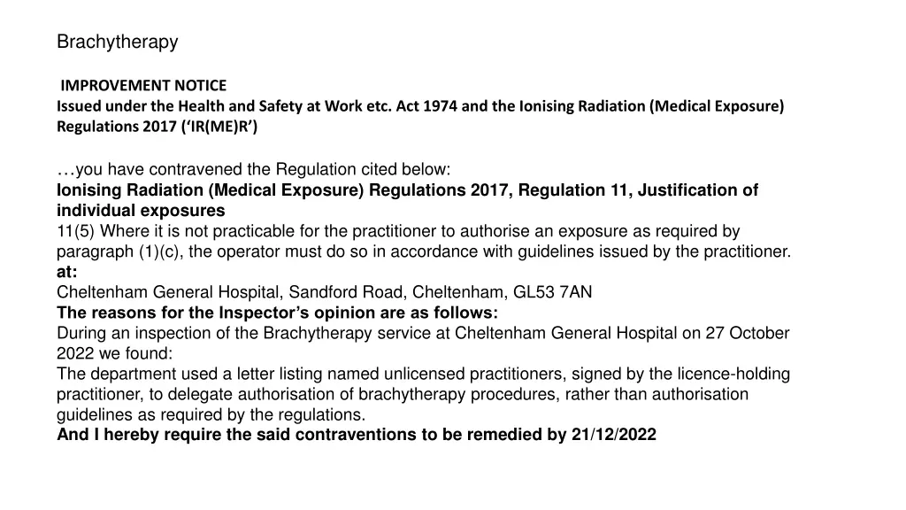 brachytherapy improvement notice issued under
