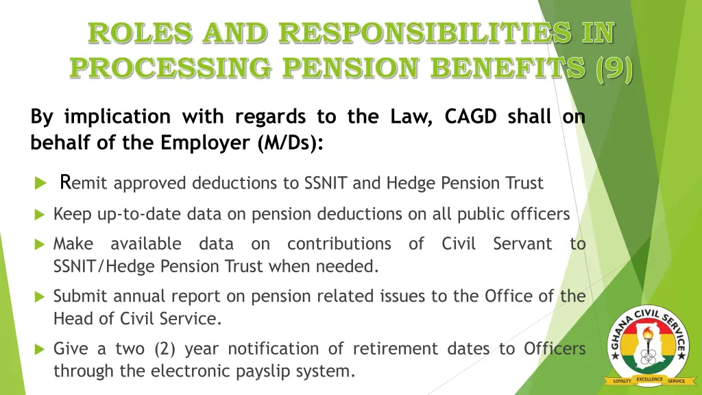 roles and responsibilities in processing pension 7