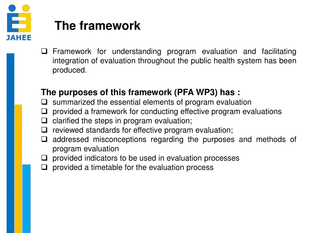 the framework
