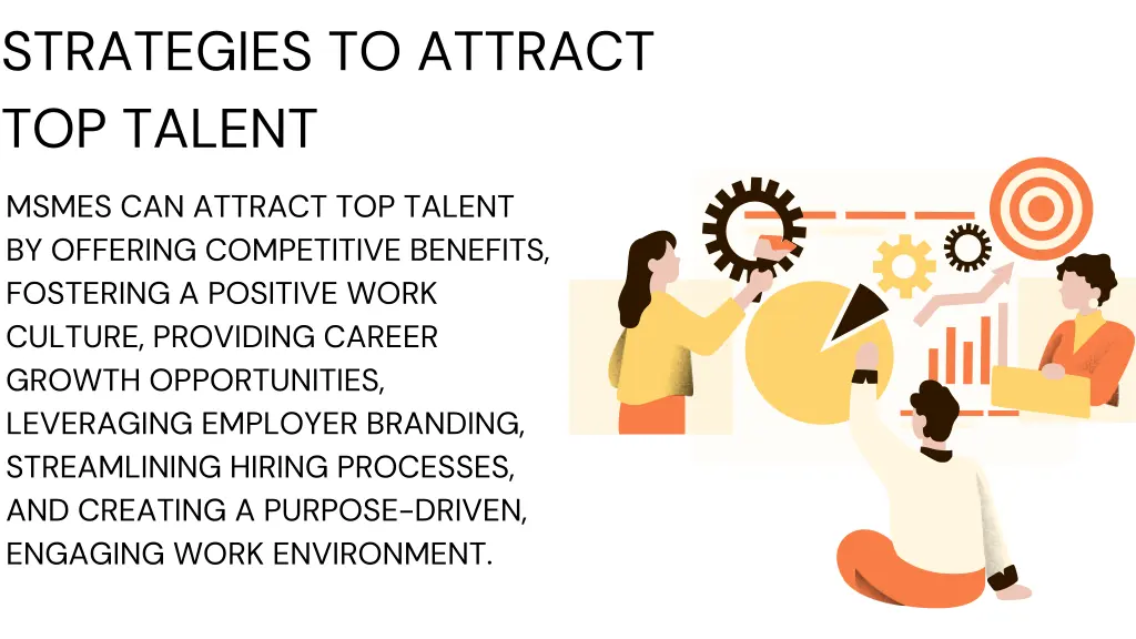 strategies to attract top talent 1