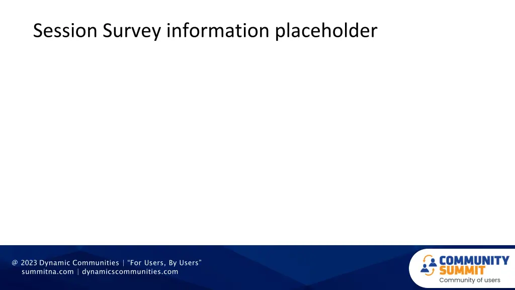 session survey information placeholder
